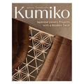 Kumiko: Japanese Joinery Projects with a Modern Twist (PRE-SALE)